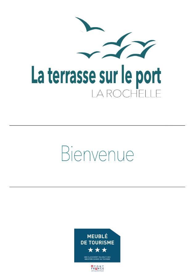 La Terrasse Sur Le Port - La Rochelle Leilighet La Rochelle  Eksteriør bilde